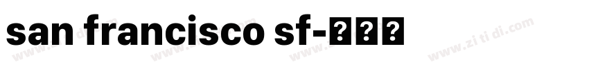san francisco sf字体转换